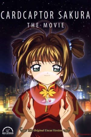 Sakura Và Chuyến Du Lịch Hongkong Thuyết Minh - Cardcaptor Sakura The Movie