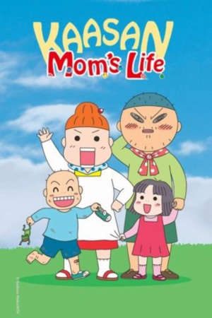 Mẹ Là Số 1 Thuyết Minh - Kaasan Moms Life