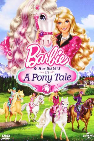 Barbie Và Chị Gái: Câu Chuyện Về Ngựa Pony Lồng Tiếng - Barbie Her Sisters in a Pony Tale