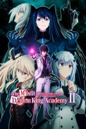 Học Viện Ma Vương Phần 2 VietSub - The Misfit of Demon King Academy II