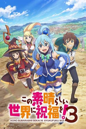 Mở Ra Một Thế Giới Tuyệt Vời (Phần 3) VietSub - KonoSuba – An Explosion on This Wonderful World! Season 3