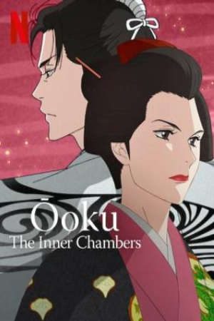 Ōoku: Nam Nhân Hậu Cung VietSub - Ōoku: The Inner Chambers