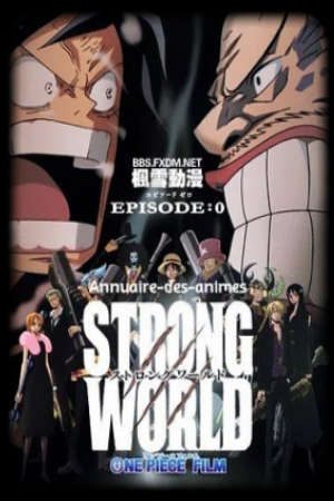 One Piece: Strong World Episode 0 Vietsub - One Piece: Strong World Episode 0