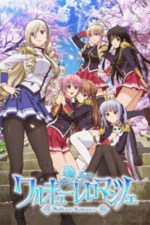 Walkure Romanze Vietsub - Walkure Romanze