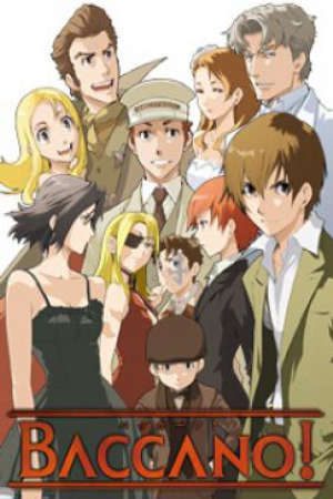 Baccano Vietsub - Baccano