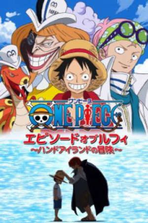 One Piece Special 6: Episode of Luffy - Hand Island no Bouken