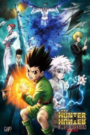 Hunter x Hunter: The Last Mission Vietsub - Hunter x Hunter Movie 2: The Last Mission