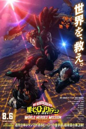 Boku no Hero Academia the Movie 3: Wo VietSub - My Hero Academia the Movie 3