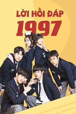 Lời Hồi Đáp 1997 HD - Vietsub - Reply 1997