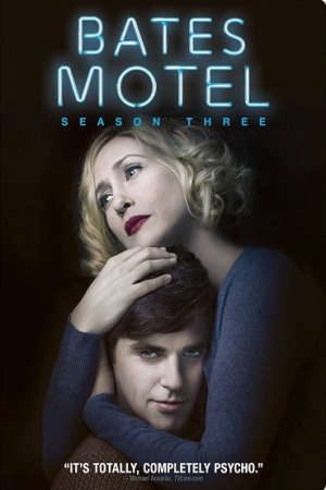 Nhà Nghỉ Bates ( 3) HD - Vietsub - Bates Motel (Season 3)