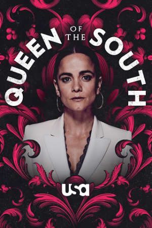 Bà hoàng phương Nam ( 5) HD - Vietsub - Queen of the South (Season 5)