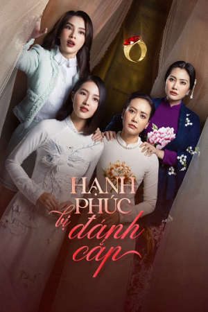 Hạnh Phúc Bị Đánh Cắp HD - Vietsub - Stolen Happiness