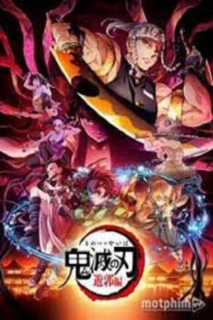 Thanh Gươm Diệt Quỷ: Phố Đèn Đỏ Phần 2 VietSub - Kimetsu no Yaiba: Yuukaku Hen, Thanh Gươm Diệt Quỷ: Kỹ Viện Trấn