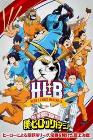 My Hero Academia HLB (2022) VietSub - My Hero Academia HLB