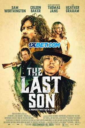 Đứa Con Cuối Cùng Thuyết Minh 1080p - The Last Son