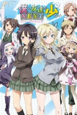 Boku wa Tomodachi ga Sukunai (Phần 2) Tập 12 Thuyết Minh - Haganai: I don't have many friends NEXT 2013