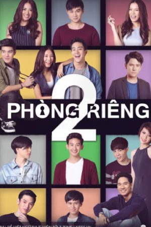 Phòng Riêng 2 Tập 6 Thuyết Minh - Room Alone 2