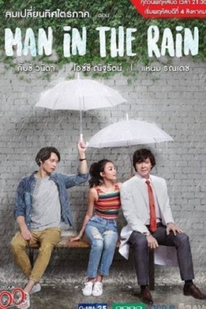 Chàng Trai Trong Mưa Tập 3 Thuyết Minh - Man In The Rain